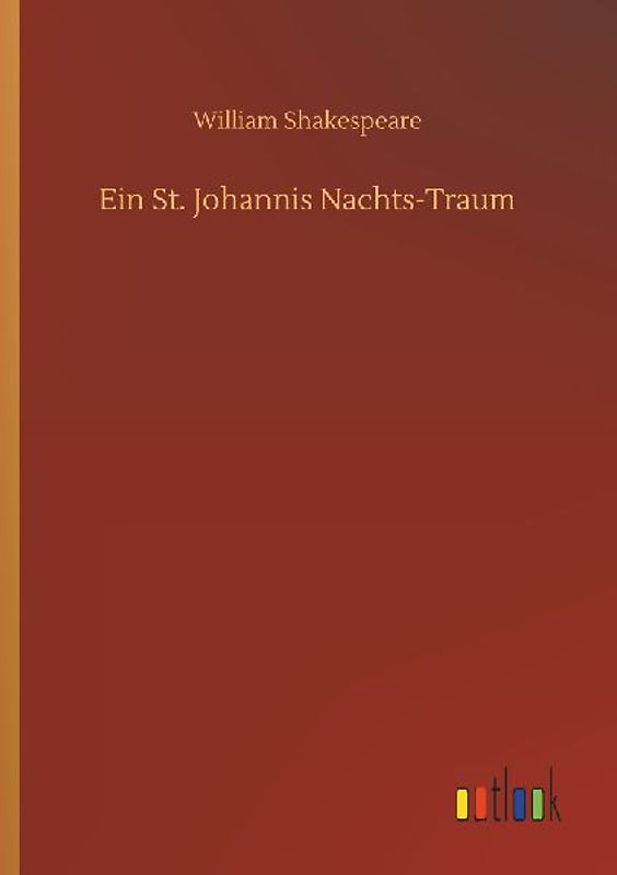Ein St. Johannis Nachts-Traum