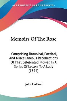 Memoirs Of The Rose
