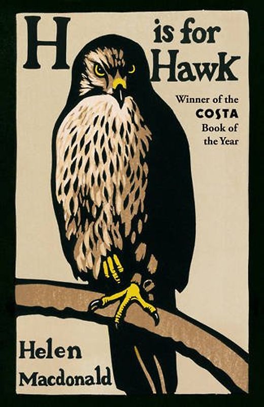 H is for Hawk - Helen Macdonald {Paperback]