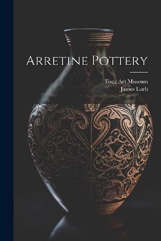 Arretine Pottery