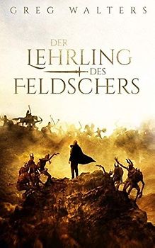 Der Lehrling des Feldschers
