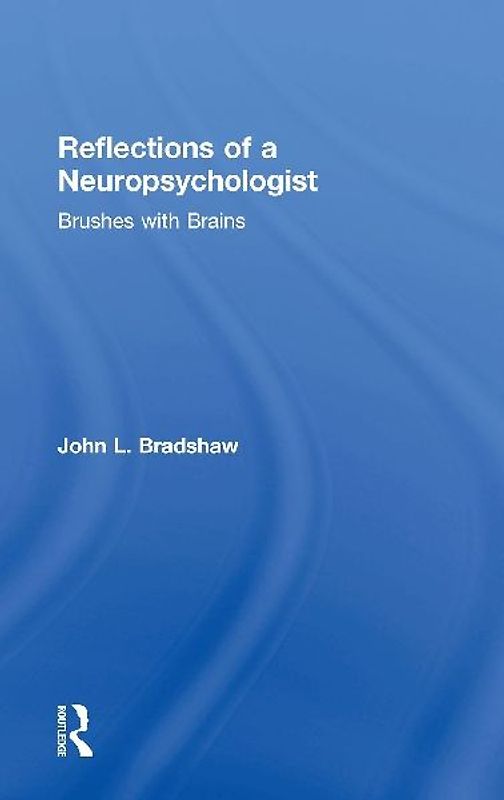 Reflections of a Neuropsychologist