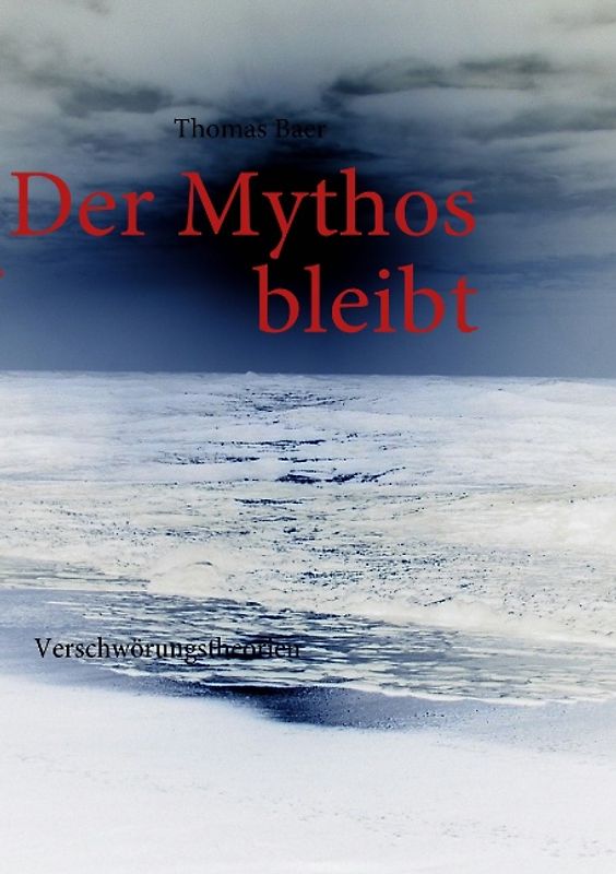 Der Mythos bleibt. Verschwörungstheorien
