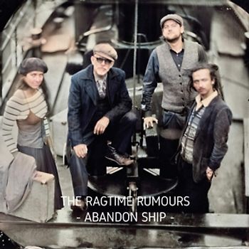 Ragtime Rumours,The - Abandon Ship