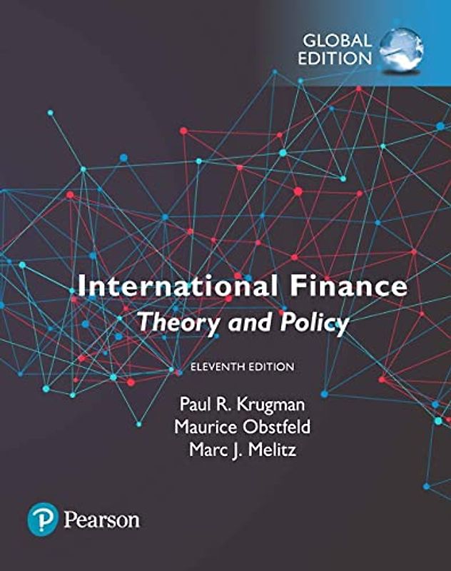 International Finance: Theory and Policy, Global Edition