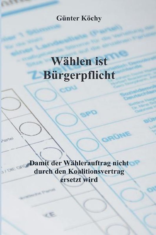 Wählen ist Bürgerpflicht