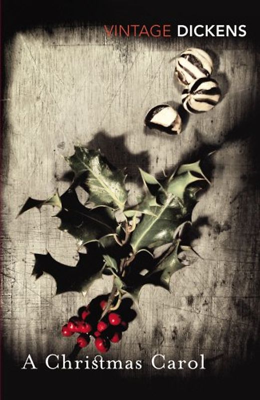 A Christmas Carol (Vintage Classics)