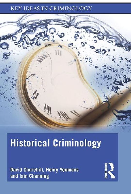 Historical Criminology