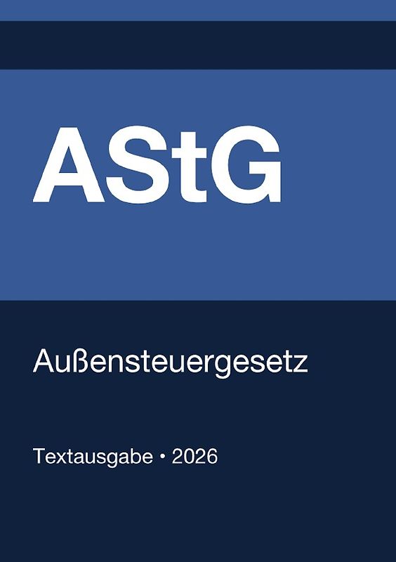 AStG - Außensteuergesetz (Deutschland) 2026
