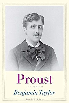 Proust: The Search (Jewish Lives)
