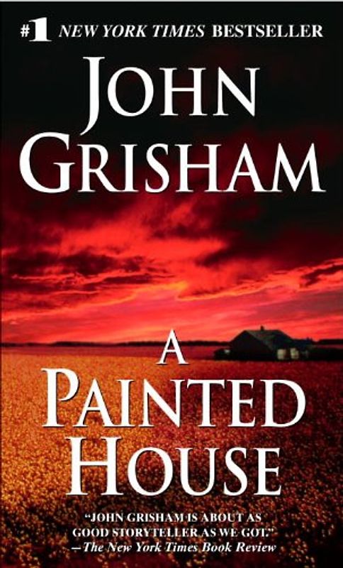 A Painted House - John Grisham