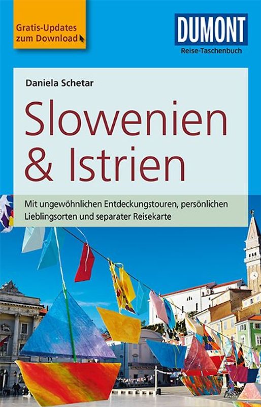 DuMont Reise-Taschenbuch Reiseführer Slowenien & Istrien