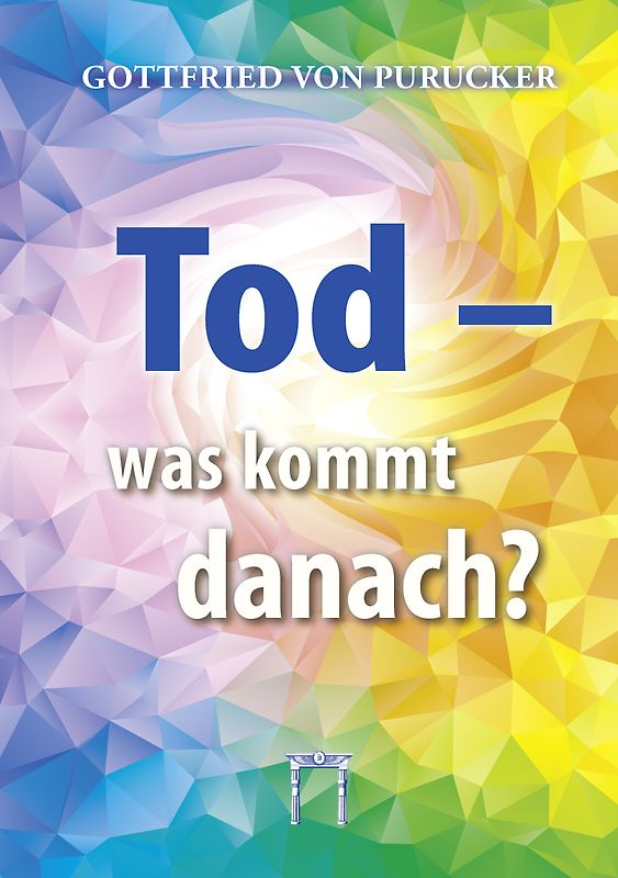 Tod - was kommt danach?