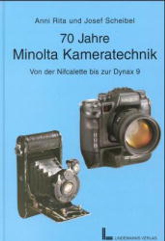 Siebzig Jahre Minolta Kameratechnik
