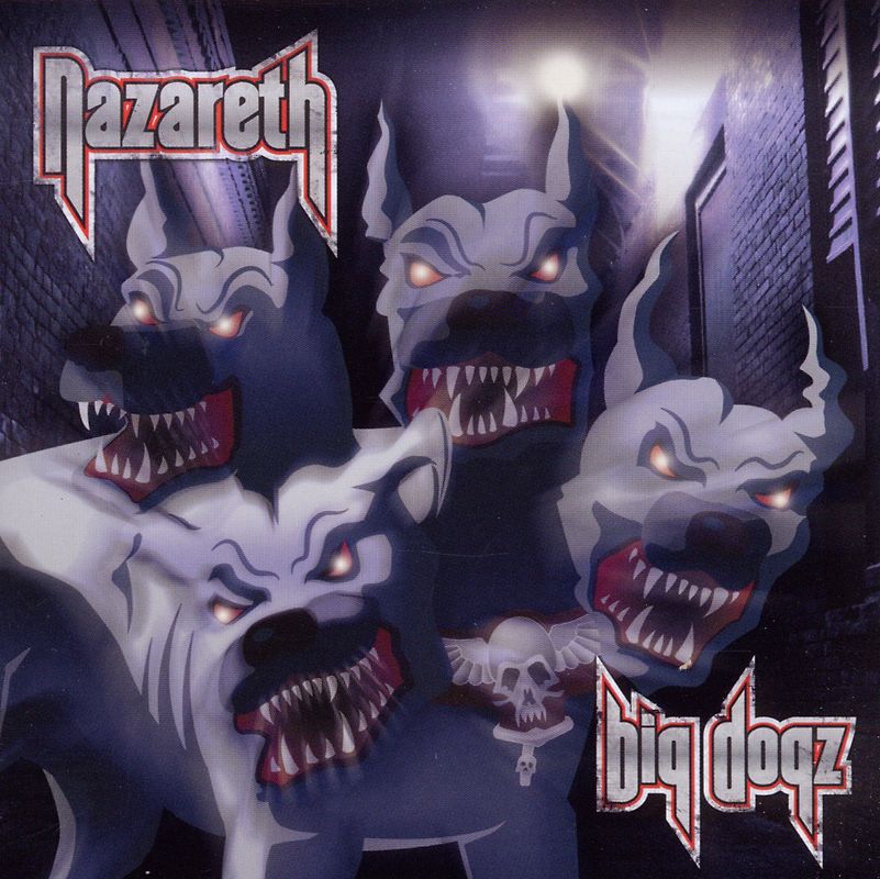 Nazareth - Big Dogz