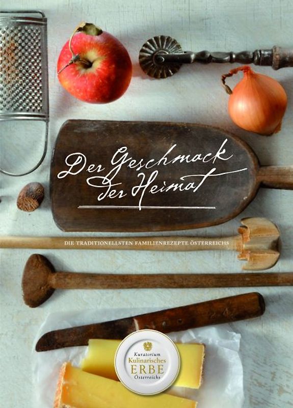 Der Geschmack der Heimat