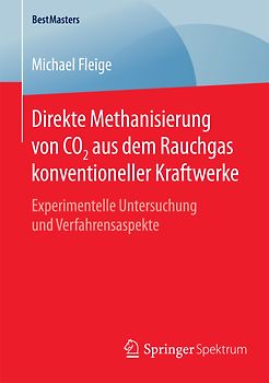 Direkte Methanisierung von CO2 aus dem Rauchgas konventioneller Kraftwerke
