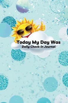 A Daily Check in Journal for Kids SM