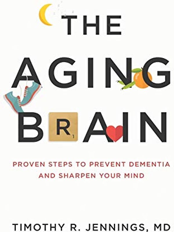The Aging Brain