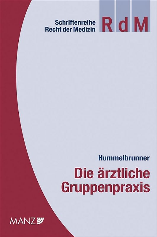 Die ärztliche Gruppenpraxis