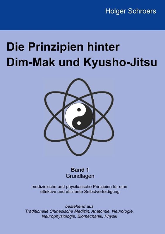 Die Prinzipien hinter Dim-Mak und Kyusho-Jitsu