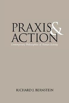 PRAXIS and Action