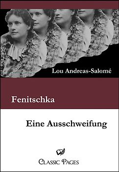 Fenitschka / Eine Ausschweifung