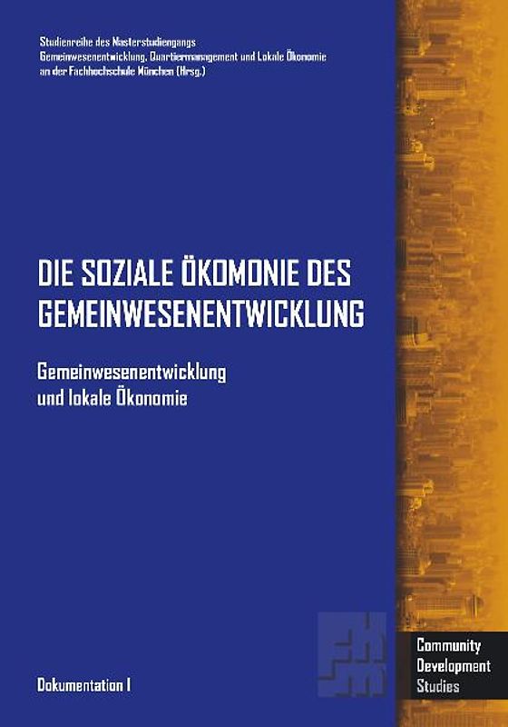 Gemeinwesenentwicklung und lokale Ökonomie