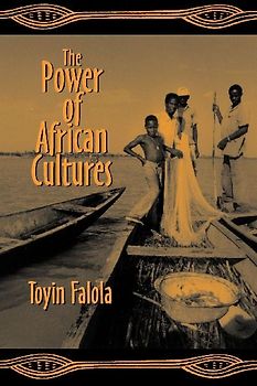 The Power of African Cultures