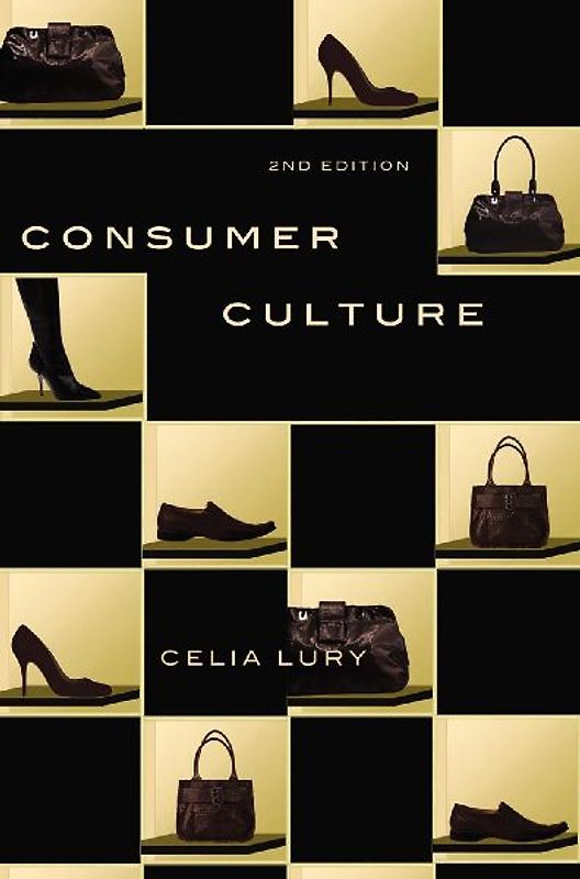 Consumer Culture - Lury, Celia