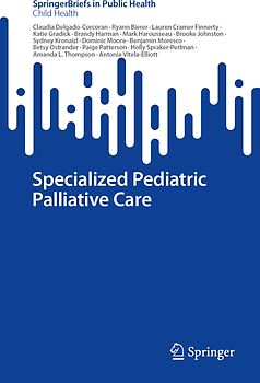 Specialized Pediatric Palliative Care
