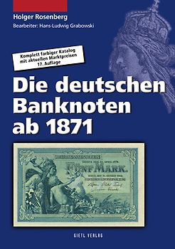 Die deutschen Banknoten ab 1871