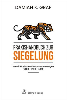 Praxishandbuch zur Siegelung