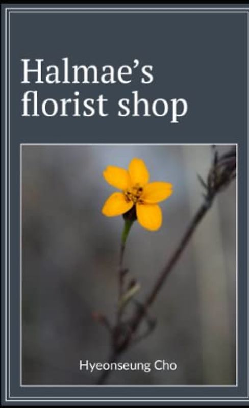Halmae’s florist shop