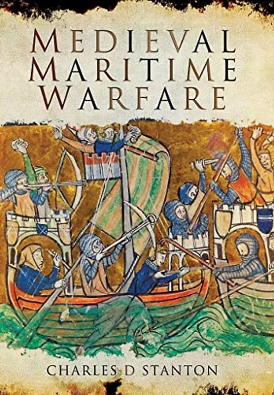Medieval Maritime Warfare