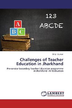 Challenges of Teacher Education in Jharkhand
