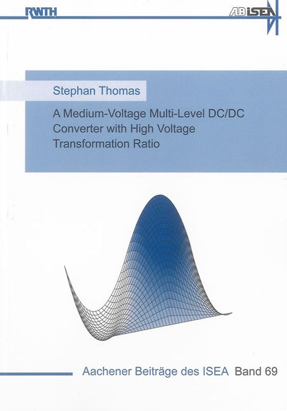 A Medium-Voltage Multi-Level DC/DC Converter with High Voltage Transformation Ratio