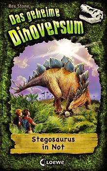 Das geheime Dinoversum (Band 7) - Stegosaurus in Not
