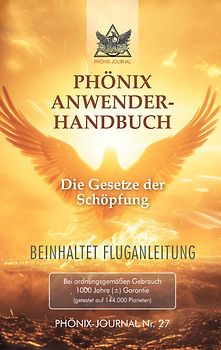 Phönix-Journal Nr. 27: PHÖNIX ANWENDERHANDBUCH