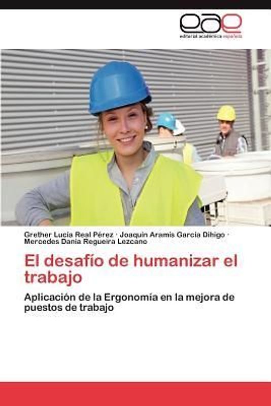 El desafío de humanizar el trabajo