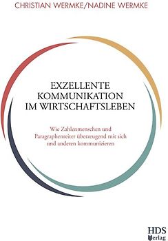 Exzellente Kommunikation im Wirtschaftsleben