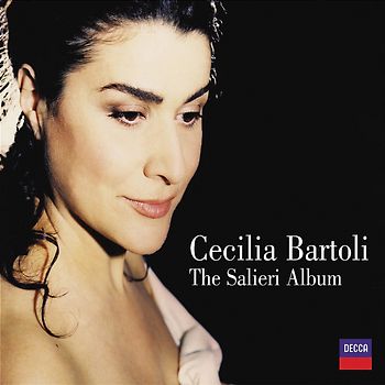Cecilia Bartoli - The Salieri Album