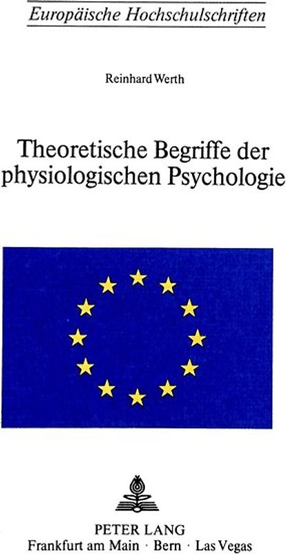 Theoretische Begriffe der physiologischen Psychologie
