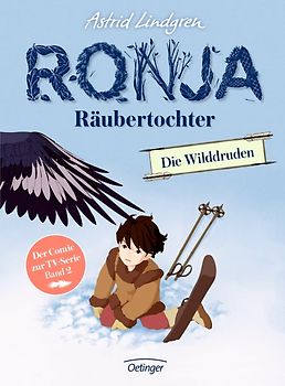 Ronja Räubertochter. Die Wilddruden