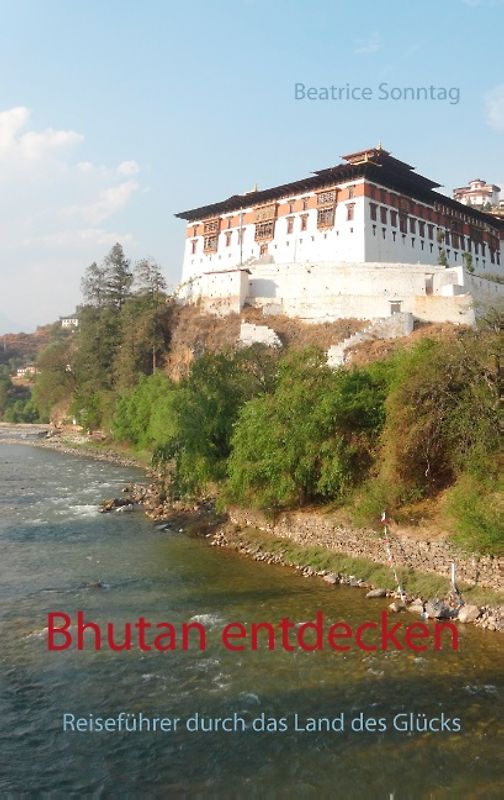 Bhutan entdecken