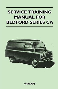 Service Training Manual for Bedford Series CA