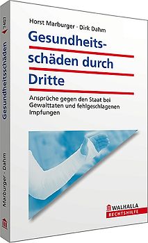 Gesundheitsschäden durch Dritte