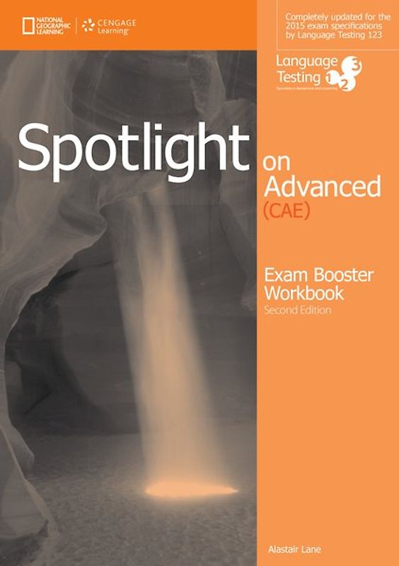 Spotlight on Advanced (CAE) Exam Booster Workbook (With key), mit 2 Audio-CDs