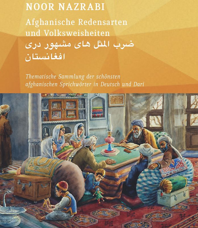 Afghanische Redensarten und Volksweisheiten BAND 1 eBook