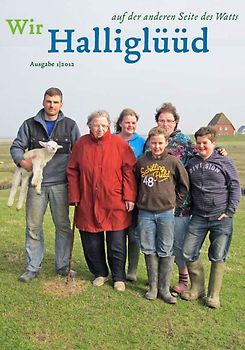 Wir Halliglüüd - auf der anderen Seite des Watts